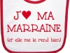 Bavoir j\'aime ma marraine